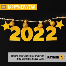 REYHER_Neujahrsgruss_2022